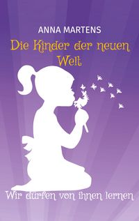 Produktbild: Die Kinder der neuen Welt