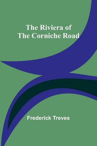 Produktbild: The Riviera of the Corniche Road