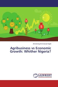Produktbild: Agribusiness vs Economic Growth: Whither Nigeria?