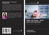 Produktbild: Dejar de fumar - Gu&iacute;a para principiantes