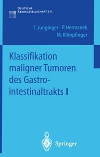 Produktbild: Klassifikation maligner Tumoren des Gastrointestinaltrakts I