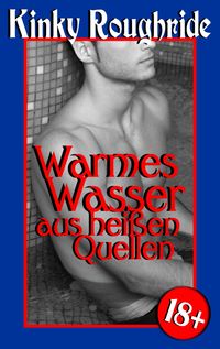 Produktbild: Warmes Wasser aus hei&szlig;en Quellen
