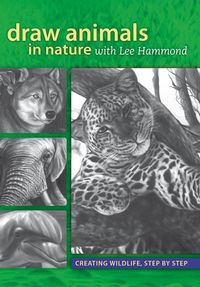Produktbild: Draw Animals in Nature With Lee Hammond