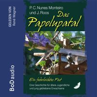 Produktbild: Das Papolupatal. Ein federleichtes Fest
