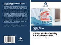 Produktbild: Einfluss der Kopfhaltung auf die Malokklusion