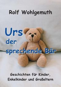 Produktbild: Urs, der sprechende B&auml;r