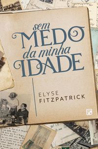 Produktbild: Sem medo da minha idade