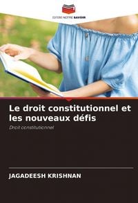 Produktbild: Le droit constitutionnel et les nouveaux d&eacute;fis