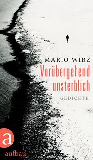 Produktbild: Vor&uuml;bergehend unsterblich
