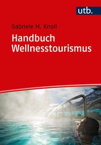 Produktbild: Handbuch Wellnesstourismus