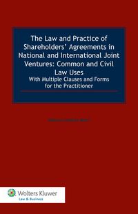Produktbild: Law and Practice of Shareholders' Agreements in National and International Joint Ventures: Common and Civil Law Uses