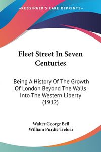Produktbild: Fleet Street In Seven Centuries