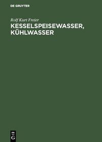 Produktbild: Kesselspeisewasser, K&uuml;hlwasser