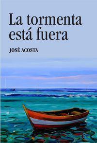 Produktbild: La tormenta est&aacute; fuera