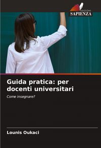 Produktbild: Guida pratica: per docenti universitari