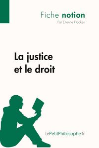 Produktbild: La justice et le droit (Fiche notion)