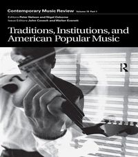 Produktbild: Traditions, Institutions, and American Popular Tradition