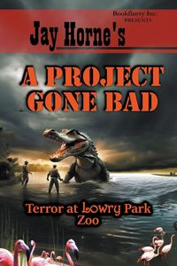 Produktbild: Jay Horne's A Project Gone Bad
