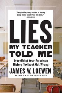 Produktbild: Lies My Teacher Told Me