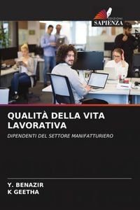 Produktbild: Qualit&agrave; Della Vita Lavorativa