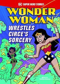 Produktbild: Wonder Woman Wrestles Circe's Sorcery