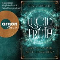 Produktbild: Lucid Truth &ndash; Was, wenn wir nicht erwachen?