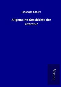 Produktbild: Allgemeine Geschichte der Literatur