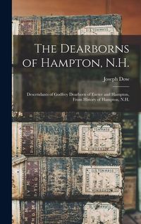 Produktbild: The Dearborns of Hampton, N.H.