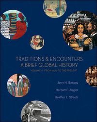 Produktbild: Traditions & Encounters: A Brief Global History, Volume II: From 1500 to the Present