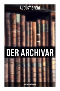 Produktbild: Der Archivar: Historischer Roman