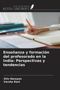 Produktbild: Ense&ntilde;anza y formaci&oacute;n del profesorado en la India: Perspectivas y tendencias