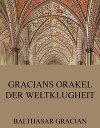 Produktbild: Gracians Orakel der Weltklugheit