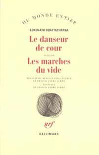 Produktbild: Le danseur de cour, suivi de Les marches du vide