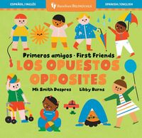 Produktbild: Primeros Amigos: Los Opuestos / First Friends: Opposites