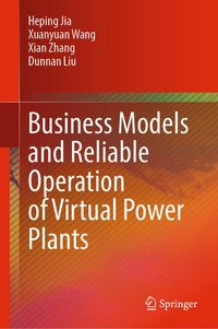Produktbild: Business Models and Reliable Operation of Virtual Power Plants