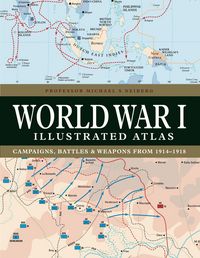 Produktbild: World War I Illustrated Atlas