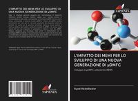 Produktbild: L'IMPATTO DEI MEMI PER LO SVILUPPO DI UNA NUOVA GENERAZIONE DI &micro;DMFC