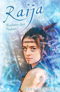 Produktbild: Kyra-Saga / Raija - Tochter der Naiset, Teil 2