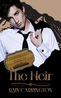 Produktbild: The Heir (Carrillo Ranch, #2)