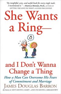 Produktbild: She Wants a Ring-and I Don't Wanna Change a Thing