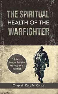Produktbild: The Spiritual Health of the Warfighter