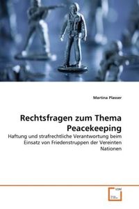 Produktbild: Plasser, M: Rechtsfragen zum Thema Peacekeeping