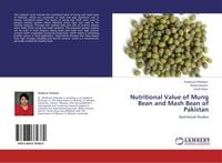Produktbild: Nutritional Value of Mung Bean and Mash Bean of Pakistan