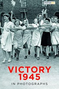 Produktbild: Victory 1945 in Photographs