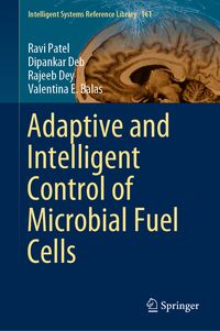 Produktbild: Adaptive and Intelligent Control of Microbial Fuel Cells