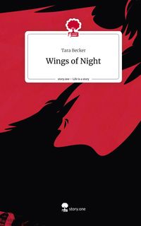 Produktbild: Wings of Night. Life is a Story - story.one