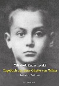 Produktbild: Tagebuch aus dem Ghetto von Wilna Juni 1941 &ndash; April 1943