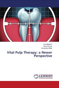 Produktbild: Vital Pulp Therapy: a Newer Perspective