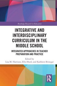 Produktbild: Integrative and Interdisciplinary Curriculum in the Middle School