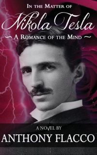 Produktbild: Flacco, A: In the Matter of Nikola Tesla
